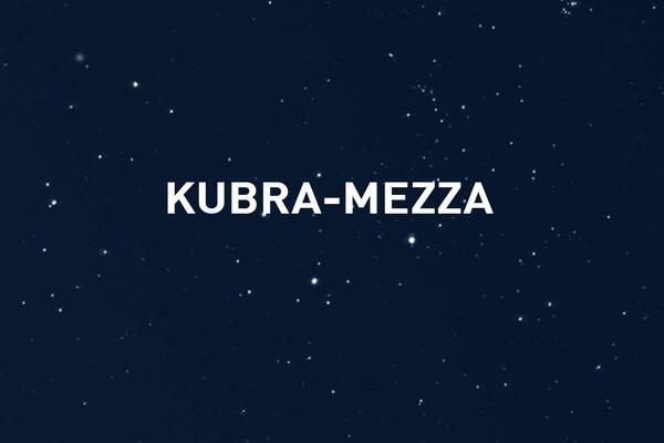 KUBRA-MEZZA